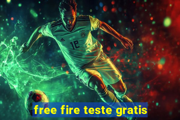 free fire teste gratis